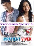 Impatient Vivek mondaL.mw.Lt