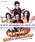 Mumbai Mast Kallander mondaL.mw.Lt